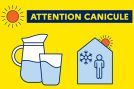 PREVENTION LORS DE FORTES CHALEURS ET CANICULE